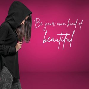 be your own kind of beautiful cowl hoodie