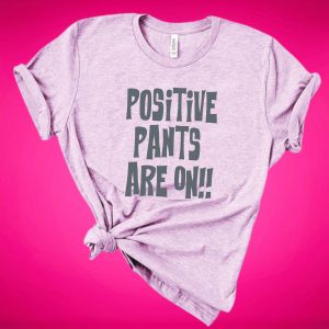 positive pants lilac